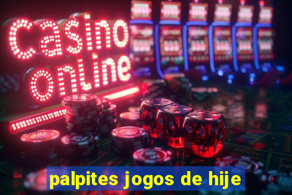 palpites jogos de hije